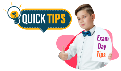 11 Plus Exam Day Tips